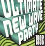 Ultimate New Wave Party 1998