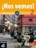 Produkt-Bild: &iexcl;Nos vemos! A2. Libro del alumno mit Audio-CD