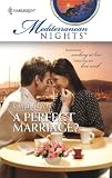 A Perfect Marriage? (Mediterranean Nights)