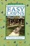 Easy Lawns (Brooklyn Botanic Garden All-Region Guide)