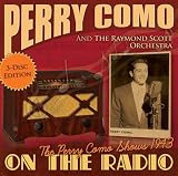On the Radio-the Perry Como Shows 1943