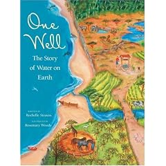 One Well: The Story of Water on Earth (CitizenKid)