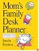 Mom's Family Desk Planner 2009