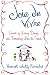 Joie De Vivre: Wining, Dining, and Romancing Like the French