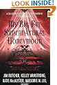 My Big Fat Supernatural Honeymoon