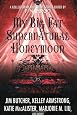 My Big Fat Supernatural Honeymoon