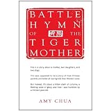 Battle Hymn of the Tiger Mother ~ Amy Chua