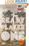 Ready Player One: A Novel