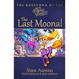 The Last Moonal (The Queendom of the Horse Fairies, Book 1)