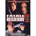 Fatale Begierde
