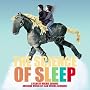The Science of Sleep