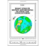Make Tons of Money Advertising Outside the Googleverse!