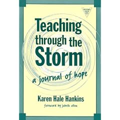 Teaching Through the Storm: A Journal of Hope