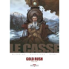 Le casse, Tome 5 : Gold Rush