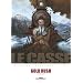 Le casse, Tome 5 : Gold Rush