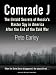 Comrade J: The Untold Secrets of Russia's Master Spy in America After the End of the Cold War