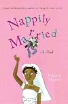Nappily Married: A Novel