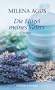 Die Fl�gel meines Vaters