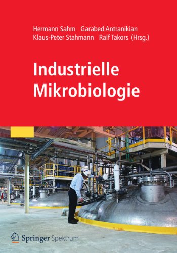 Industrielle Mikrobiologie (German Edition)