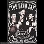 Rockin' The Cat Club <b>DVD</b> ~ The Head Cat