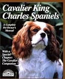 Cavalier King Charles Spaniel (Barrons Complete Pet Owners Manuals)