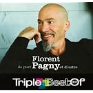 Triple Best Of : Florent Pagny (Coffret 3 CD)