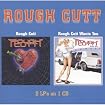 Rough Cutt/Rough Cutt Wants You