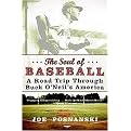 The Soul of Baseball (A Road Trip Through Buck O'Neil's America) (Reprint) (Paperback)