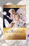 Die Heilkraft der Feen - Doreen Virtue