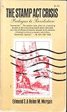 The Stamp Act Crisis
