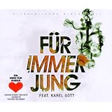 F�r immer jung feat. Karel Gottvon "Bushido"