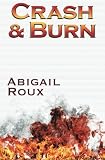 Crash & Burn (Cut & Run) (Volume 9)