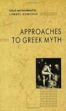 Approaches to Greek Myth