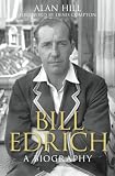 Bill Edrich: A Biography