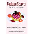 Cooking Secrets: The Why and How