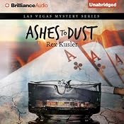Ashes to Dust: Las Vegas Mystery, Book 2 | [Rex Kusler]