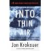 Into Thin Air: A Personal Account of the Mt. Everest Disaster