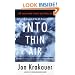 Into Thin Air: A Personal Account of the Mt. Everest Disaster