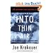Into Thin Air: A Personal Account of the Mt. Everest Disaster