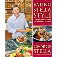Eating Stella Style: Low-Carb Recipes for Healthy Living