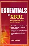 Essentials of XBRL: Financial Reporting in the 21st Century (Essentials Series)