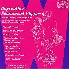 Bayreuther Schmunzel-Wagner