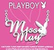 PLAYBOY MISS MAY PLAYMATE OF THE MONTH NECKLACE PLAYBOY MISS MAY PLAYMATE OF THE MONTH NECKLACE