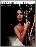 Elizabeth Taylor: The Biography
