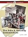 The John F. Kennedy Assassination (Crime Scene Investigations)