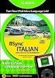 iSync Italian: Learn in Your Car for the Igeneration (Ilearn Anywhere)