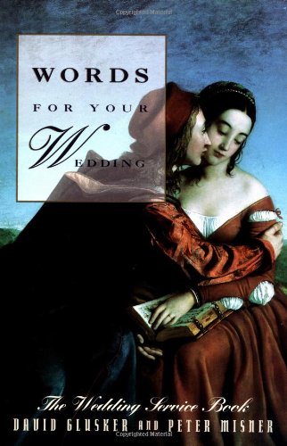 Words for Your Wedding: The Wedding Service Book