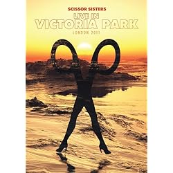 Scissor Sisters - Live In London