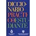 Diccionario Practico del Estudiante/ Student Dictionary (Spanish Edition)