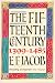 The Fifteenth Century, 1399-1485